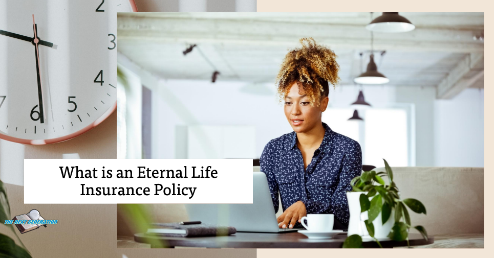 Eternal Life Insurance Policy Employee Benefits Guide