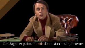 Carl Sagan Explains Higher Dimensions and Flatland